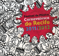 Festival de música carnavalesca do Recife 2011-2012
